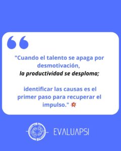 Causas de la Desmotivación en el Trabajo