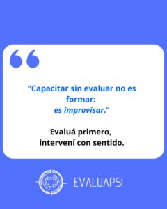 No Capacites lo que Debiste haber Evaluado