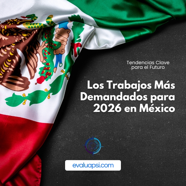 Trabajos Más Demandados para 2026 en México